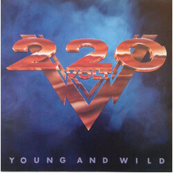 220 Volt Young And Wild