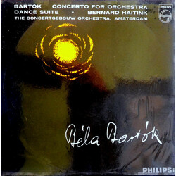 Béla Bartók / Concertgebouworkest / Bernard Haitink Concerto For Orchestra / Dance Suite