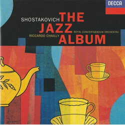 Dmitri Shostakovich / Concertgebouworkest / Riccardo Chailly The Jazz Album