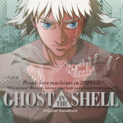 Kenji Kawai Ghost In The Shell (Original Soundtrack)