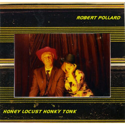 Robert Pollard Honey Locust Honky Tonk Vinyl LP