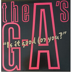 The G.A.'s Is It Good To You