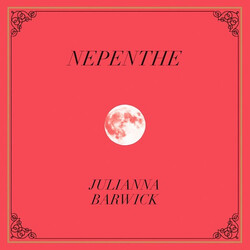 Julianna Barwick Nepenthe