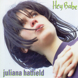 Juliana Hatfield Hey Babe