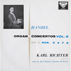 Georg Friedrich Händel / Karl Richter / Karl Richter Und Sein Kammerorchester Organ Concertos Vol. 2 Op.4 Nos. 5 6 7 8
