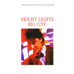 Various Bright Lights, Big City. (Original Motion Picture Soundtrack)