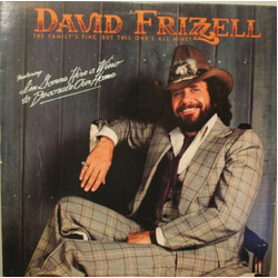 David Frizzell The Family's Fine, But This One's All Mine!