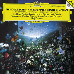 Felix Mendelssohn-Bartholdy;Kathleen Battle;Frederica von Stade;Judi Dench;Tanglewood Festival Chorus;Boston Symphony Orchestra;Seiji Ozawa A Midsumme