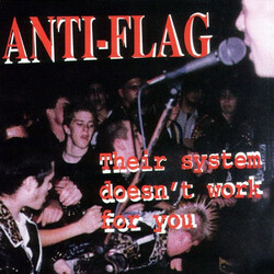 Anti-Flag Their System Doesn't Work For You