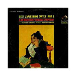 Georges Bizet / Édouard Lalo / Jules Massenet / Jean Martinon / The Chicago Symphony Orchestra L'Arlésienne Suites 1 And 2 / Overture To Le Roy d'Ys /