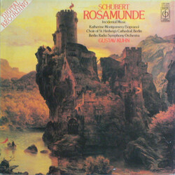 Franz Schubert / Katherine Montgomery / Chor Der St. Hedwigs-Kathedrale Berlin / Radio-Symphonie-Orchester Berlin / Gustav Kuhn Rosamunde Incidental M