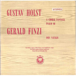 Gustav Holst / Gerald Finzi / Janet Baker / Wilfred Brown / Ralph Downes / English Chamber Orchestra / Imogen Holst / Christopher Finzi A Choral Fanta
