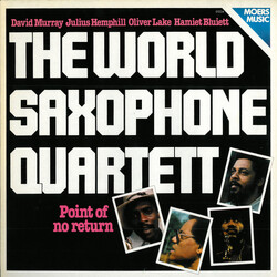 World Saxophone Quartet Point Of No Return