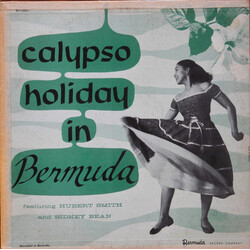 Hubert Smith / Sidney Bean Calypso Holiday In Bermuda