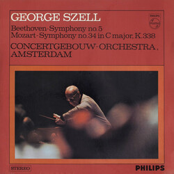 George Szell / Ludwig van Beethoven / Wolfgang Amadeus Mozart / Concertgebouworkest Symphony No. 5 / Symphony No. 34 In C Major, K. 338