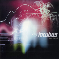 Incubus (2) Make Yourself