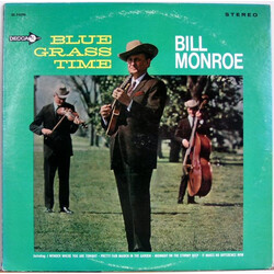 Bill Monroe Blue Grass Time