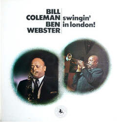 Bill Coleman (2) / Ben Webster Swingin' In London
