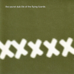 The Flying Lizards The Secret Dub Life Of The Flying Lizards Vinyl LP