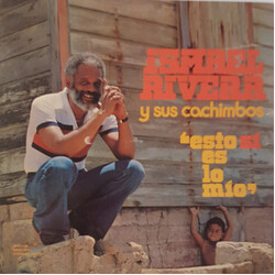 Ismael Rivera Y Sus Cachimbos Esto Si Es Lo Mio