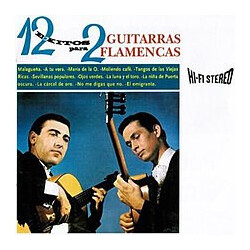 Paco De Lucía / Ricardo Modrego / Los 7 De Andalucía 12 Exitos Para Dos Guitarras Flamencas