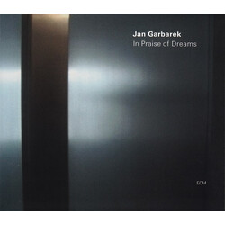 Jan Garbarek In Praise Of Dreams