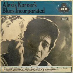 Blues Incorporated Alexis Korner's Blues Incorporated