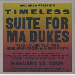 Miguel Atwood-Ferguson Mochilla Presents Timeless: Suite For Ma Dukes - The Music Of James "J Dilla" Yancey