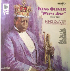 King Oliver & His Dixie Syncopators King Oliver "Papa Joe" (1926-1928)