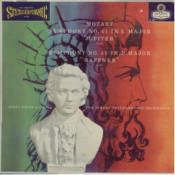 Wolfgang Amadeus Mozart / Josef Krips / Israel Philharmonic Orchestra Symphony No. 41 In C Major (Jupiter) / Symphony No. 35 In D Major (Haffner)