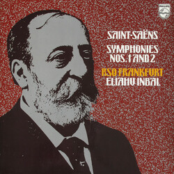 Camille Saint-Saëns / Eliahu Inbal / Radio-Sinfonie-Orchester Frankfurt Symphonies Nos. 1 And 2