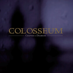 Colosseum (2) Chapter 1: Delirium