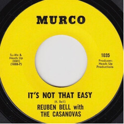 Reuben Bell / The Casanovas (4) It's Not That Easy / Hummin' A Sad Song