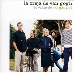 La Oreja De Van Gogh El Viaje De Copperpot