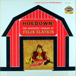 Felix Slatkin Hoedown! The Fantastic Fiddles Of Felix Slatkin