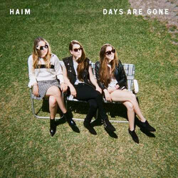 Haim Days Are Gone