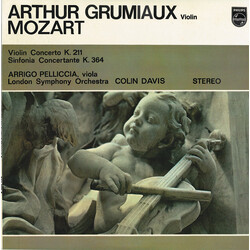 Arthur Grumiaux / Wolfgang Amadeus Mozart Violin Concerto K. 211 / Sinfonia Concertante K. 364