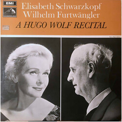 Elisabeth Schwarzkopf / Wilhelm Furtwängler / Hugo Wolf A Hugo Wolf Recital