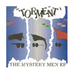 Torment (2) The Mystery Men EP Vinyl LP