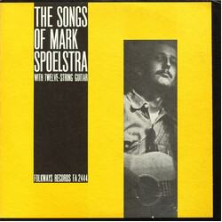 Mark Spoelstra The Songs Of Mark Spoelstra (With Twelve String Guitar)