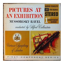 Modest Mussorgsky / Maurice Ravel / Alfred Wallenstein / Virtuoso Symphony Of London Pictures At An Exhibition