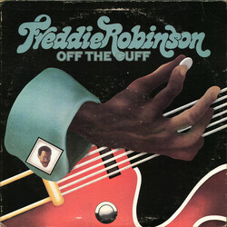 Freddie Robinson Off The Cuff