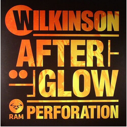 Wilkinson (4) Afterglow / Perforation