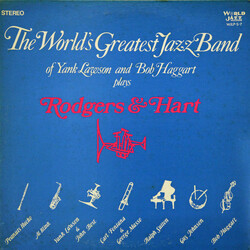 The World's Greatest Jazzband / Yank Lawson / Bob Haggart / Rodgers & Hart The World's Greatest Jazz Band Of Yank Lawson & Bob Haggart Plays Rodgers &