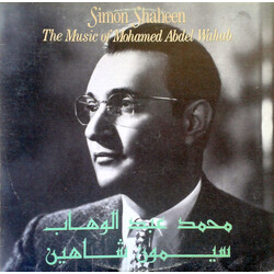 Simon Shaheen The Music Of Mohamed Abdel Wahab Vinyl LP