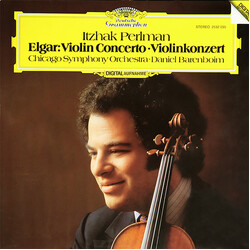 Sir Edward Elgar / Itzhak Perlman / The Chicago Symphony Orchestra / Daniel Barenboim Violin Concerto • Violinkonzert