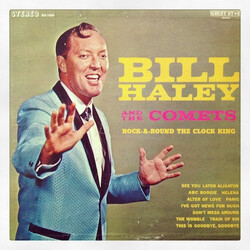 Bill Haley And His Comets Rock-A-Round The Clock King