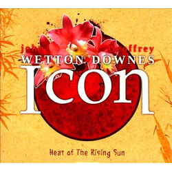 Wetton/Downes Icon: Heat Of The Rising Sun
