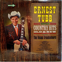 Ernest Tubb / The Texas Troubadours Country Hits Old & New