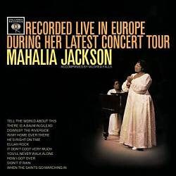 Mahalia Jackson Recorded Live In Europe During Her Latest Concert Tour